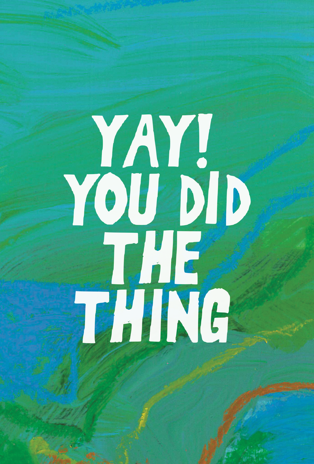 Congratulations card - Yay! You did the thing!