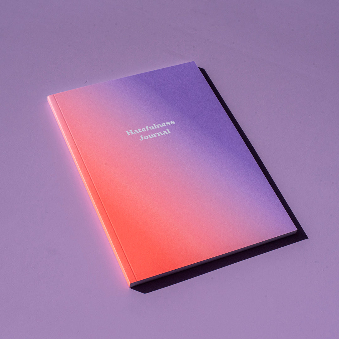 Hatefulness Journal